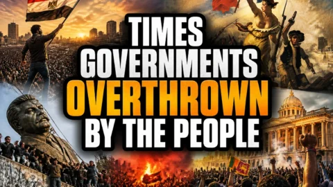 21 Times Governments Were Overthrown by the People